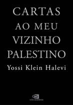 Cartas Ao Meu Vizinho Palestino