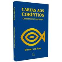 Cartas Aos Coríntios - Comentário Esperança