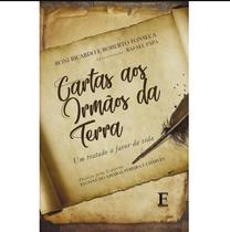 Cartas Aos Irmãos da Terra: Um Tratado a Favor da Vida