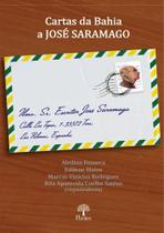 Cartas Da Bahia A José Saramago - PONTES Cartas Da Bahia A José Saramago - PONTES