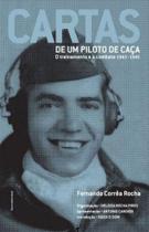 Cartas de um piloto de caça - OURO SOBRE AZUL Cartas de um piloto de caça - OURO SOBRE AZUL