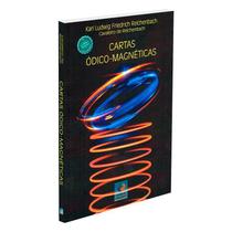 Cartas Ódico-Magnéticas - Nova Edição - EDITORA DO CONHECIMENTO