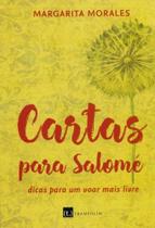 Cartas Para Salomé. Dicas Para Um Voar Mais Livre Cartas Para Salomé. Dicas Para Um Voar Mais Livre