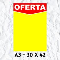 Cartaz de Oferta 30 x 42 (A3) - 100 unidades - Embalagens e Papéis Brilhante