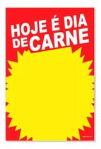 Cartaz Hoje é Dia De Carne 21x30 Cm Cartaz Hoje é Dia De Carne 21x30 Cm