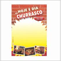 Cartaz hoje é dia de churrasco 40x60cm (c/50 unidades)