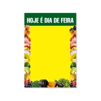Cartaz Hoje é Dia De Feira 21x30 C/200