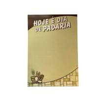 Cartaz Oferta HOJE É DIA DE PADARIA formato Grande - 42 x 60cm - Papel Duplex - MOD.33 - Pacote com 100 unidades - Casa Do Cartazista