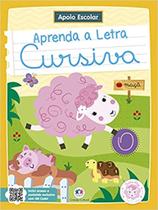 Cartilha aprenda a letra cursiva - apoio escolar - ciranda cultural