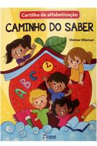 Cartilha de Alfabetização - Caminho do Saber: Aprendendo a Escrever - Bicho Esperto