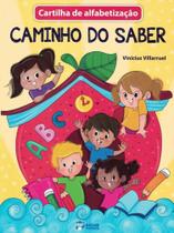 Cartilha de alfabetizacao - caminho do saber - BCE - BICHO ESPERTO (RIDEEL)