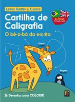 Cartilha de Caligrafia - Bilingue - PÉ DA LETRA