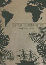 Cartogemena de fix, le - QUIXOTE + DO