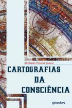 Cartografias da consciência - GIOSTRI Cartografias da consciência - GIOSTRI