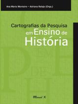 Cartografias da pesquisa em ensino de história Cartografias da pesquisa em ensino de história