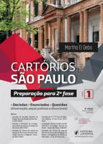 Cartórios São Paulo - Preparação Para 2ª Fase: Decisões, Enunciados E Questões - 4ª Edição (2022) - JusPodivm