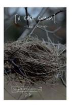 Casa Comum, A Sortido