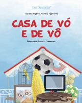 Casa de vó e de vô