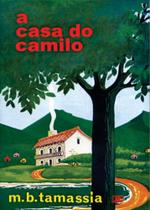 Casa Do Camilo, A Casa Do Camilo, A