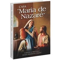 Casa Maria de Nazare