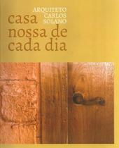 Casa nossa de cada dia - LASZLO