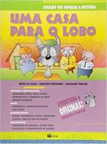 Casa para o lobo, uma - col.vai comecar a historia - vol. 4