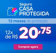 Casa Protegida 12 meses de Proteção - Magazine Luiza