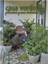 Casa verde - plantas para interior