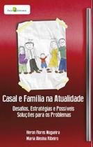 Casal e família na atualidade - PACO EDITORIAL