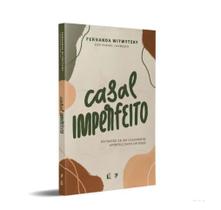 Casal Imperfeito Fernanda Witwytzky - Thomas Nelson