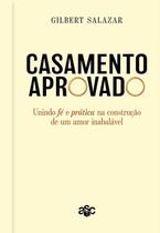 Casamento Aprovado - Gilbert Salazar