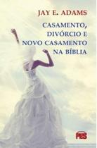 Casamento, Divorcio E Novo Casamento - Shedd