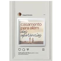 Casamento Para Alem Das Aparencias