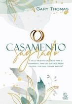 Casamento sagrado - 2ª Ed