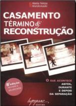 Casamento - término & reconstrução: o que acontece antes, durante e depois da separação - INTEGRARE