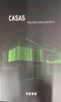 Casas: Projetos e Detalhes - Vol2 - J. J. CAROL EDITORA