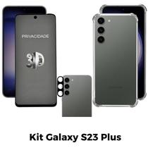 Case Transparente TPU + Película 3D Privacidade + Película de Câmera para Samsung Galaxy S23 Plus