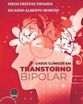 Casos Clinicos em Transtorno Bipolar