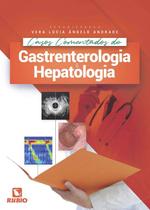 Casos comentados de gastrenterologia e hepatologia - Editora Rubio Ltda. Casos comentados de gastrenterologia e hepatologia - Editora Rubio Ltda.