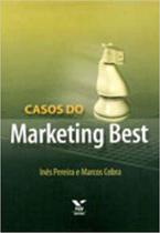 Casos do marketing best - FGV