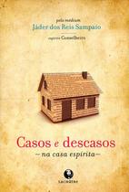 Casos e Descasos na Casa Espírita - Lachatre