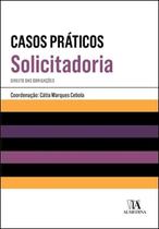 Casos Práticos De Solicitadoria