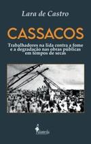 Cassacos: Trabalhadores na Lida contra a Fome e a Degradação nas Obras Públicas em Tempos de Secas
