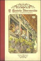 Castelo adormecido, o - vol 1