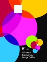 Catalogo da 12a bienal brasileira de design grafic - BLUCHER