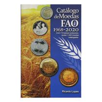 Catálogo de Moedas FAO 1968 - 2020 Catálogo de Moedas FAO 1968 - 2020