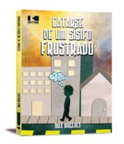Catarse de um Sísifo frustrado