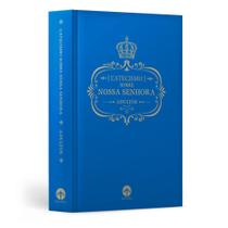 Catecismo sobre Nossa Senhora para Adultos (Capa Dura) - Editora Santa Cruz