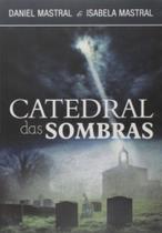 Catedral das Sombras