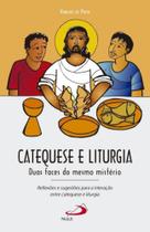 Catequese e liturgia - Paulus Catequese e liturgia - Paulus